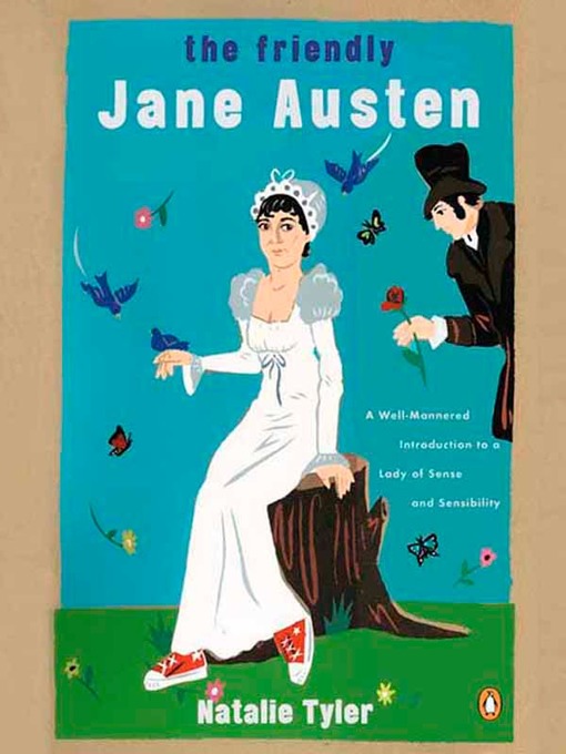 Title details for The Friendly Jane Austen by Natalie Tyler - Available